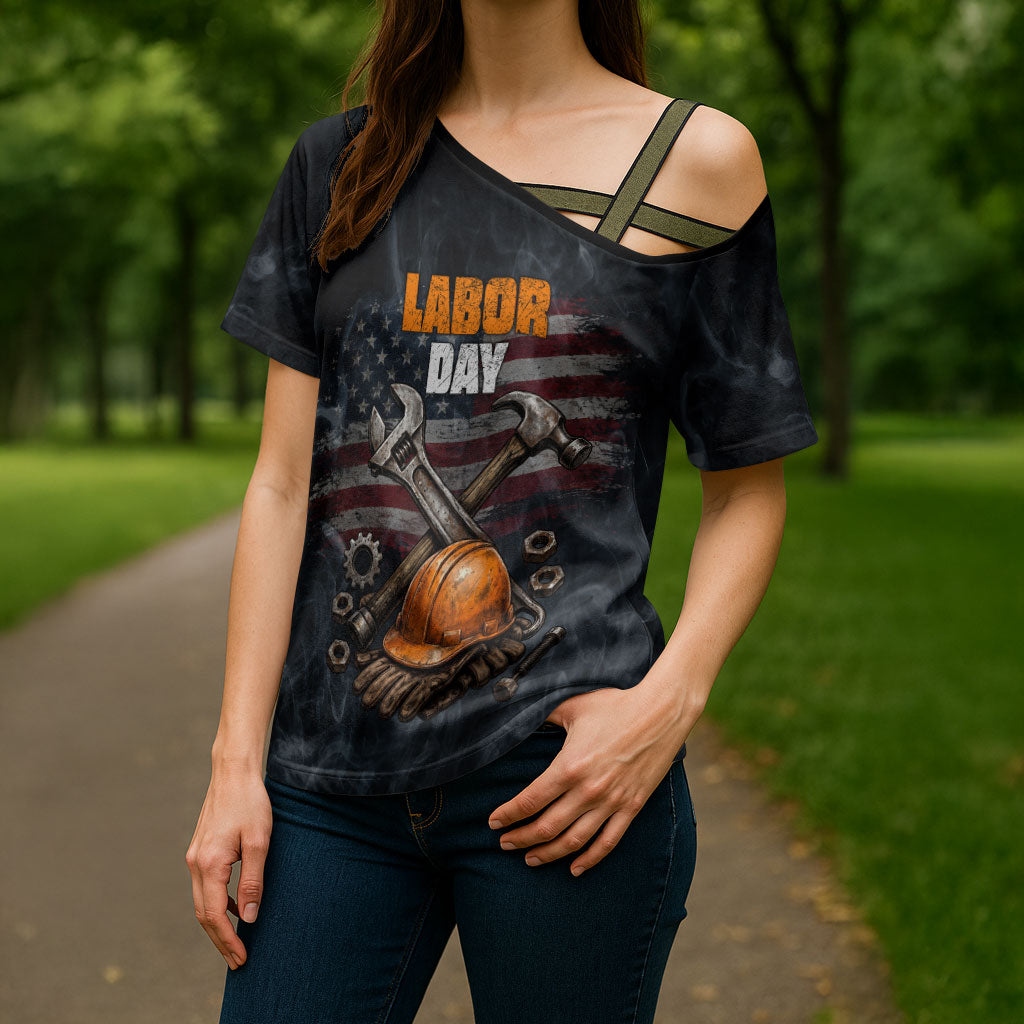 Labor Day Cross Shoulder Shirt Strong Hands Build Nations Patriotic Grunge Tools