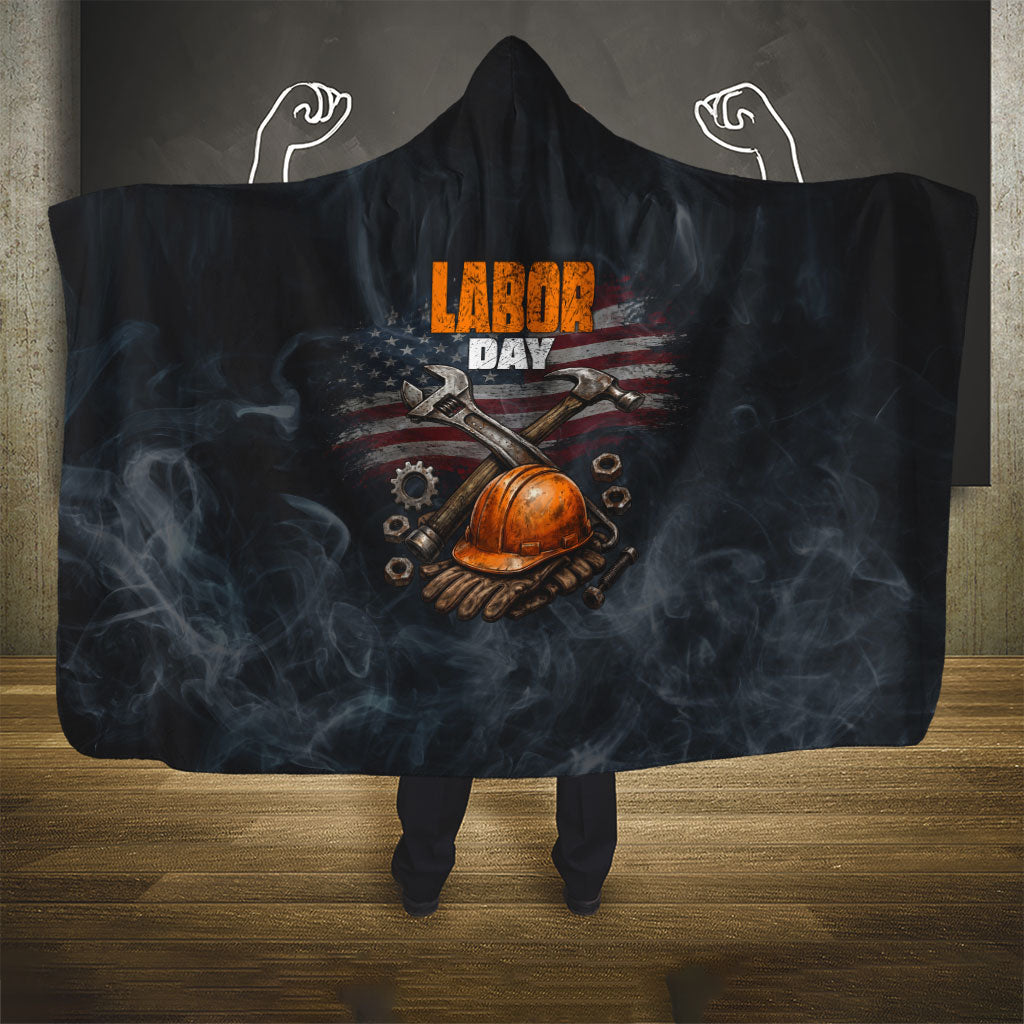 Labor Day Hooded Blanket Strong Hands Build Nations Patriotic Grunge Tools