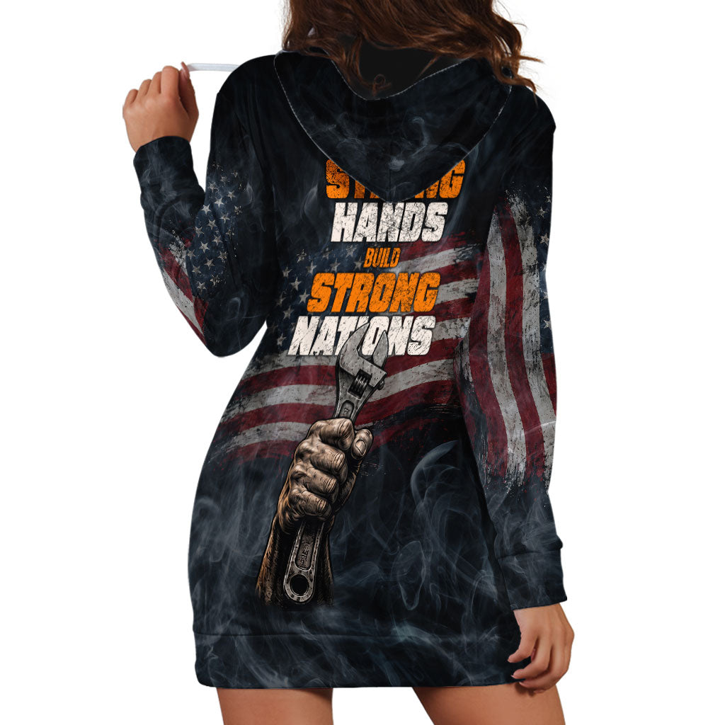 Labor Day Hoodie Dress Strong Hands Build Nations Patriotic Grunge Tools