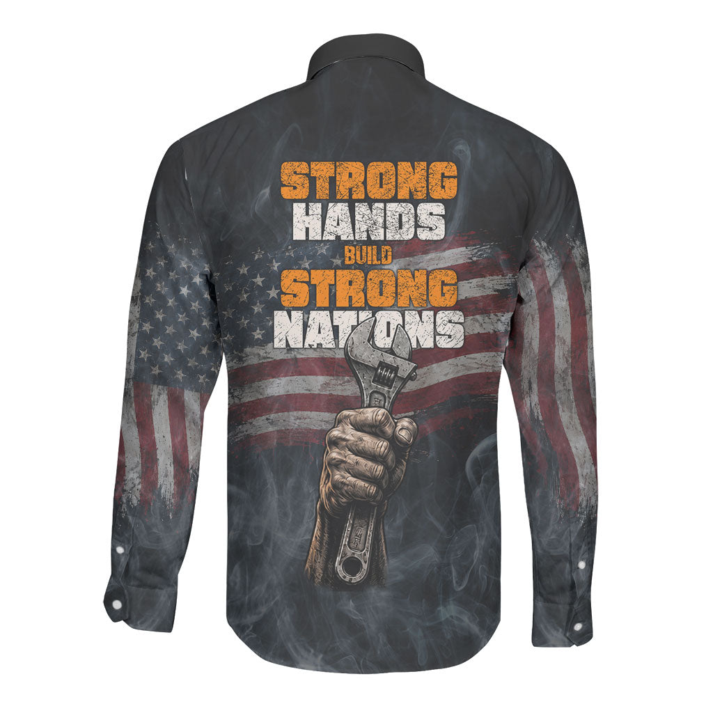 Labor Day Long Sleeve Button Shirt Strong Hands Build Nations Patriotic Grunge Tools