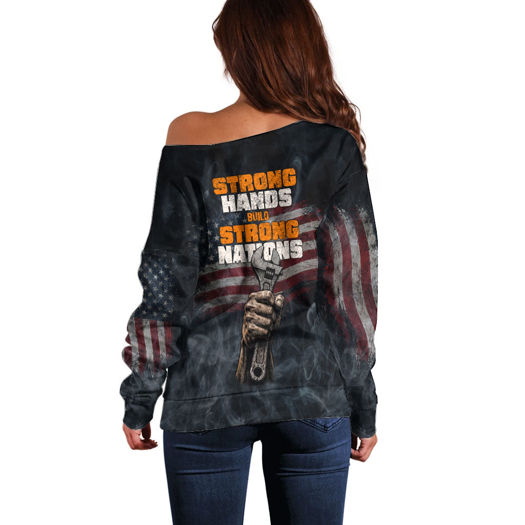 Labor Day Off Shoulder Sweater Strong Hands Build Nations Patriotic Grunge Tools