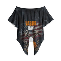 Labor Day Off Shoulder Wrap Waist Top Strong Hands Build Nations Patriotic Grunge Tools