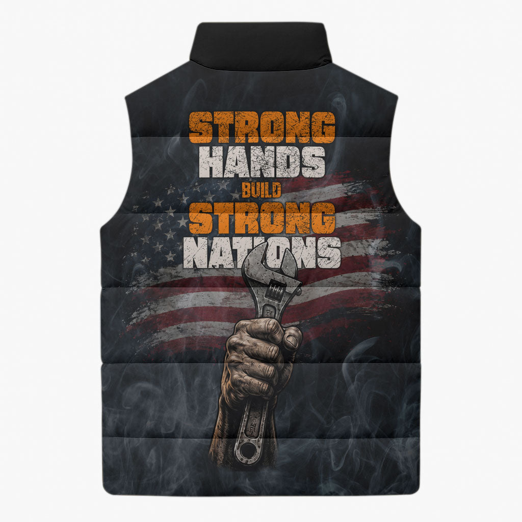 Labor Day Sleeveless Puffer Jacket Strong Hands Build Nations Patriotic Grunge Tools