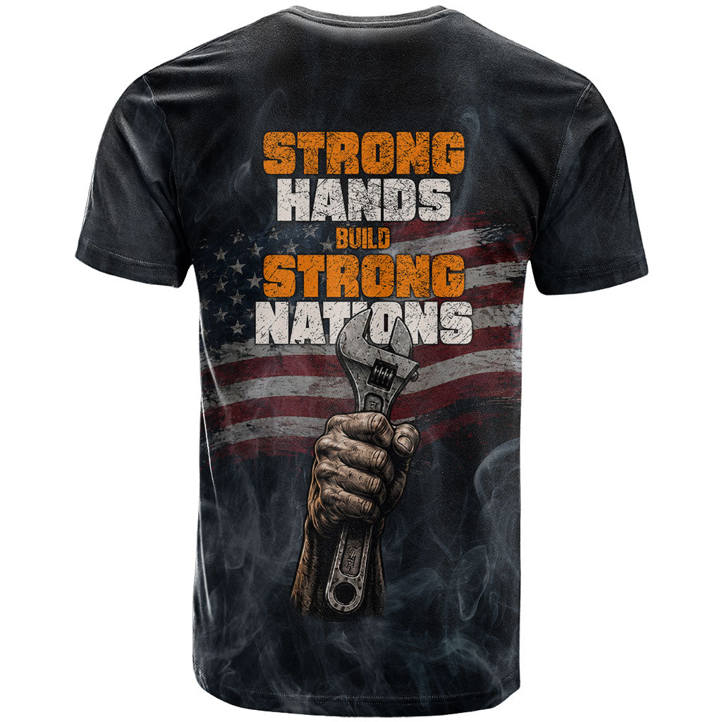 Labor Day T Shirt Strong Hands Build Nations Patriotic Grunge Tools