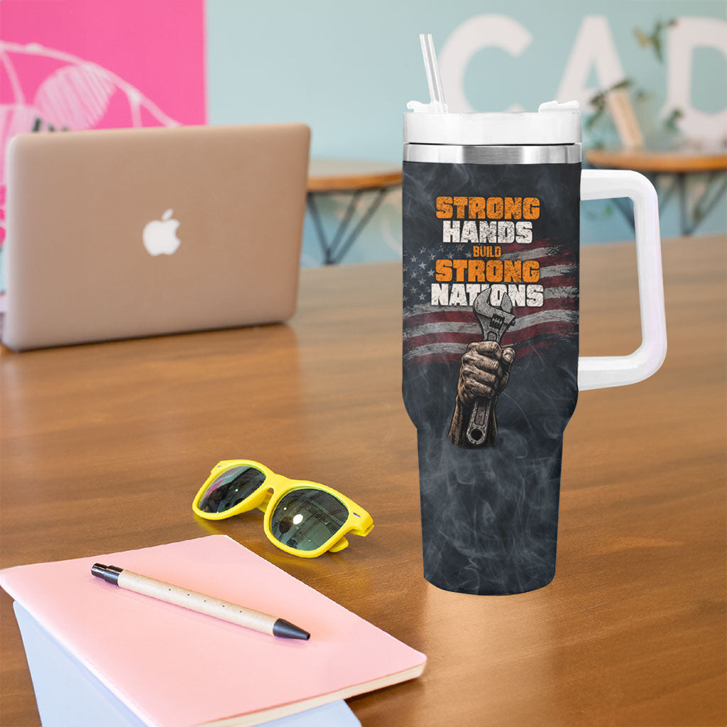 Labor Day Tumbler With Handle Strong Hands Build Nations Patriotic Grunge Tools