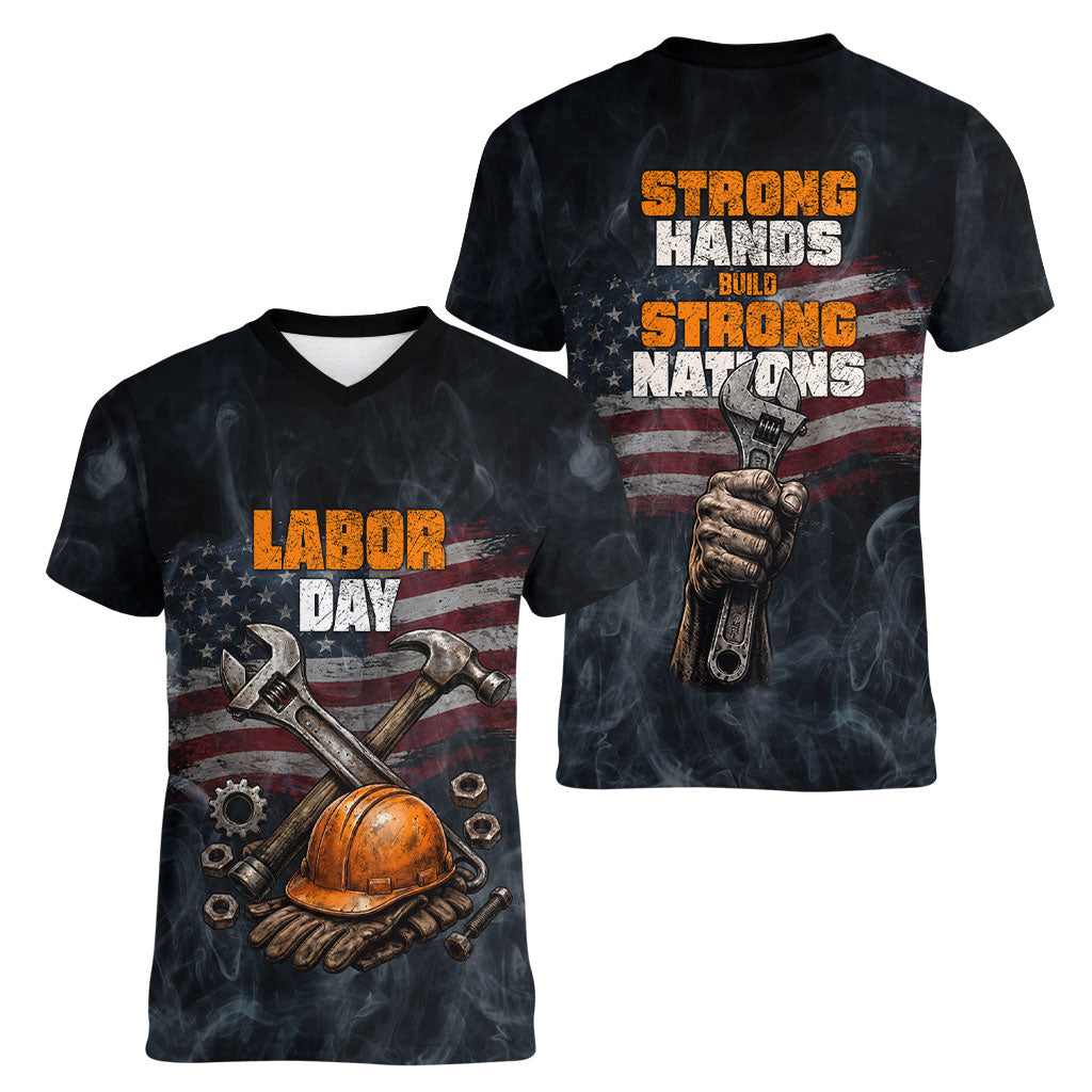 Labor Day Women V-Neck T-Shirt Strong Hands Build Nations Patriotic Grunge Tools