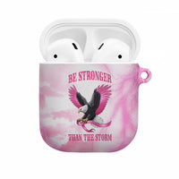 Pink Ribbon American Eagle AirPods Case Breast Cancer Awareness - Be Stronger Than The Storm