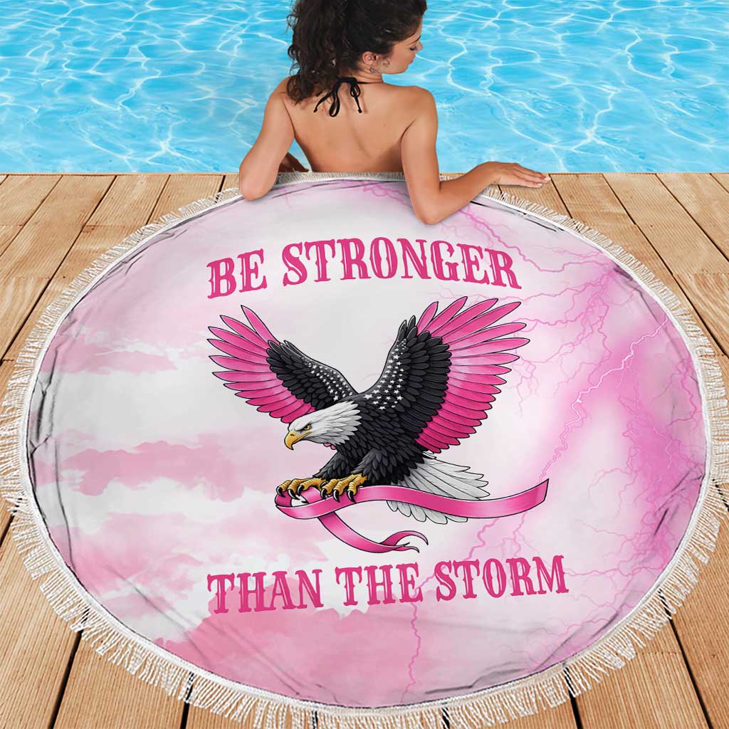 Pink Ribbon American Eagle Beach Blanket Breast Cancer Awareness - Be Stronger Than The Storm