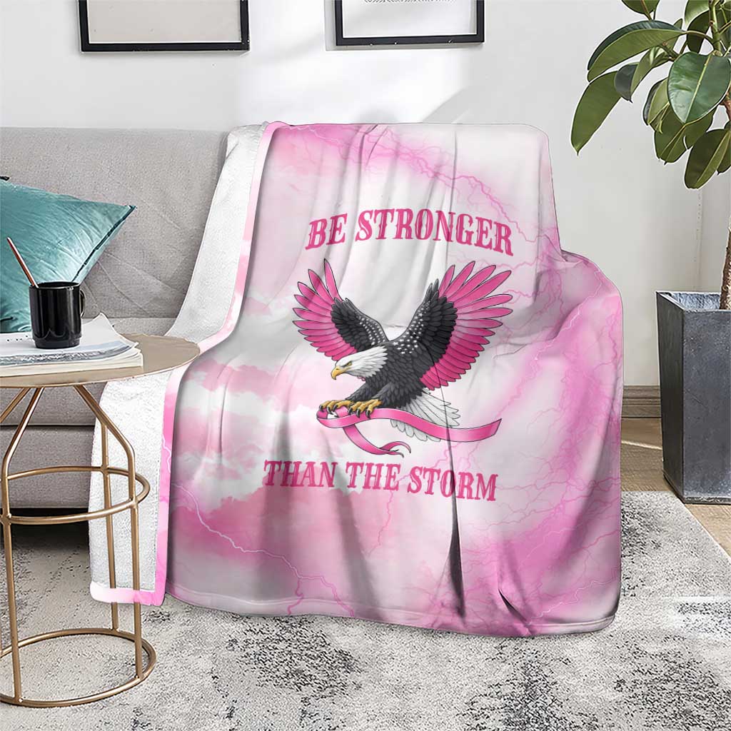 Pink Ribbon American Eagle Blanket Breast Cancer Awareness - Be Stronger Than The Storm
