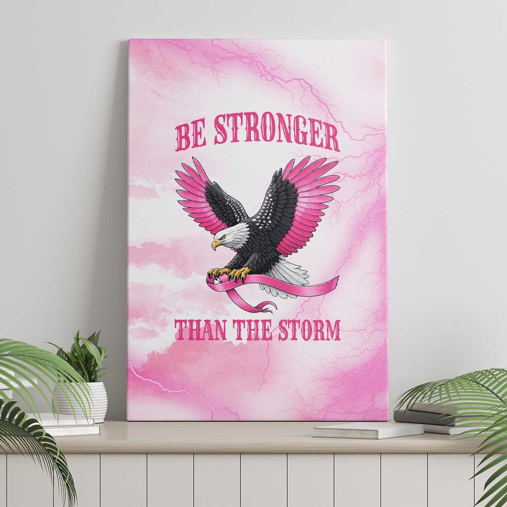 Pink Ribbon American Eagle Canvas Wall Art Breast Cancer Awareness - Be Stronger Than The Storm
