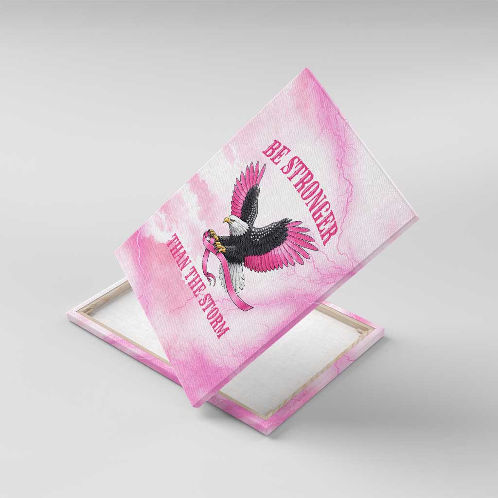 Pink Ribbon American Eagle Canvas Wall Art Breast Cancer Awareness - Be Stronger Than The Storm
