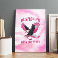 Pink Ribbon American Eagle Canvas Wall Art Breast Cancer Awareness - Be Stronger Than The Storm
