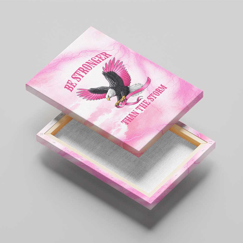 Pink Ribbon American Eagle Canvas Wall Art Breast Cancer Awareness - Be Stronger Than The Storm
