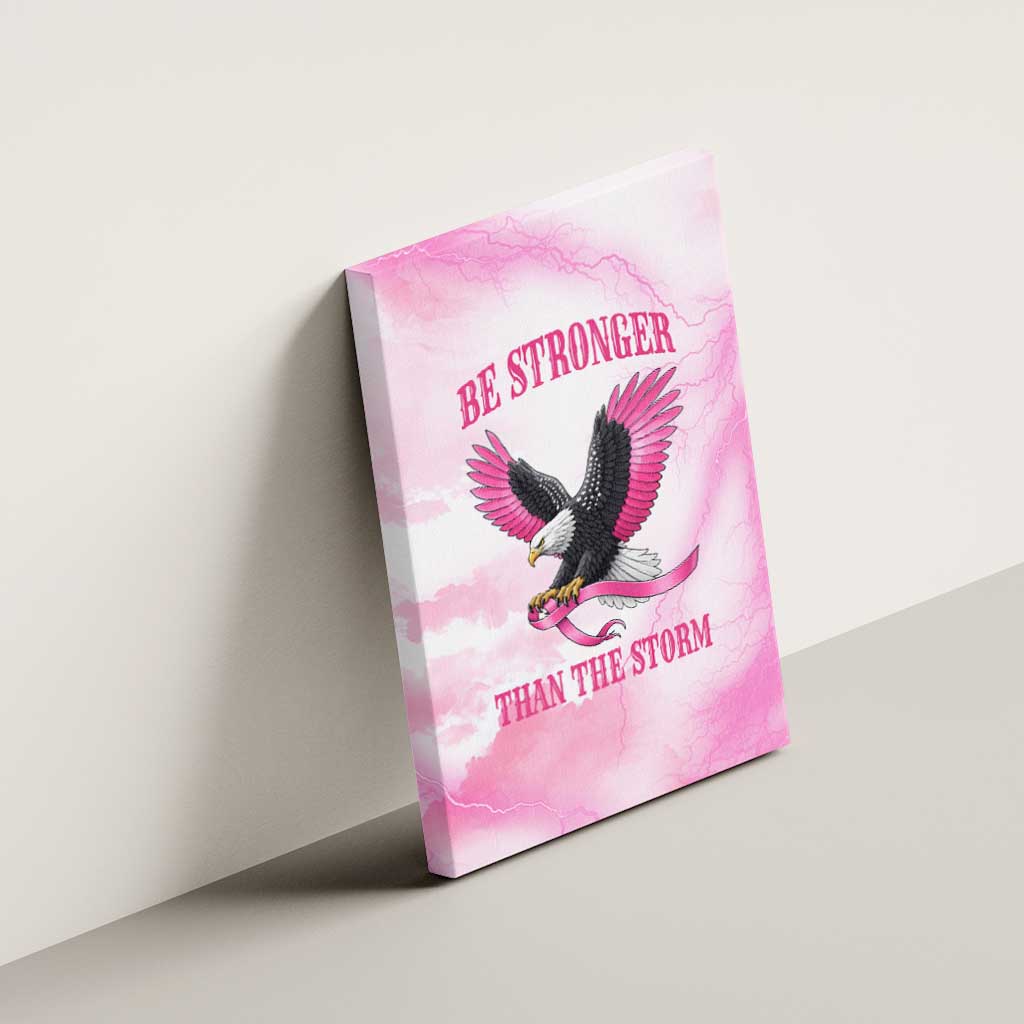 Pink Ribbon American Eagle Canvas Wall Art Breast Cancer Awareness - Be Stronger Than The Storm