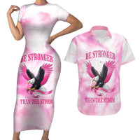 Pink Ribbon American Eagle Couples Matching Short Sleeve Bodycon Dress and Hawaiian Shirt Breast Cancer Awareness - Be Stronger Than The Storm