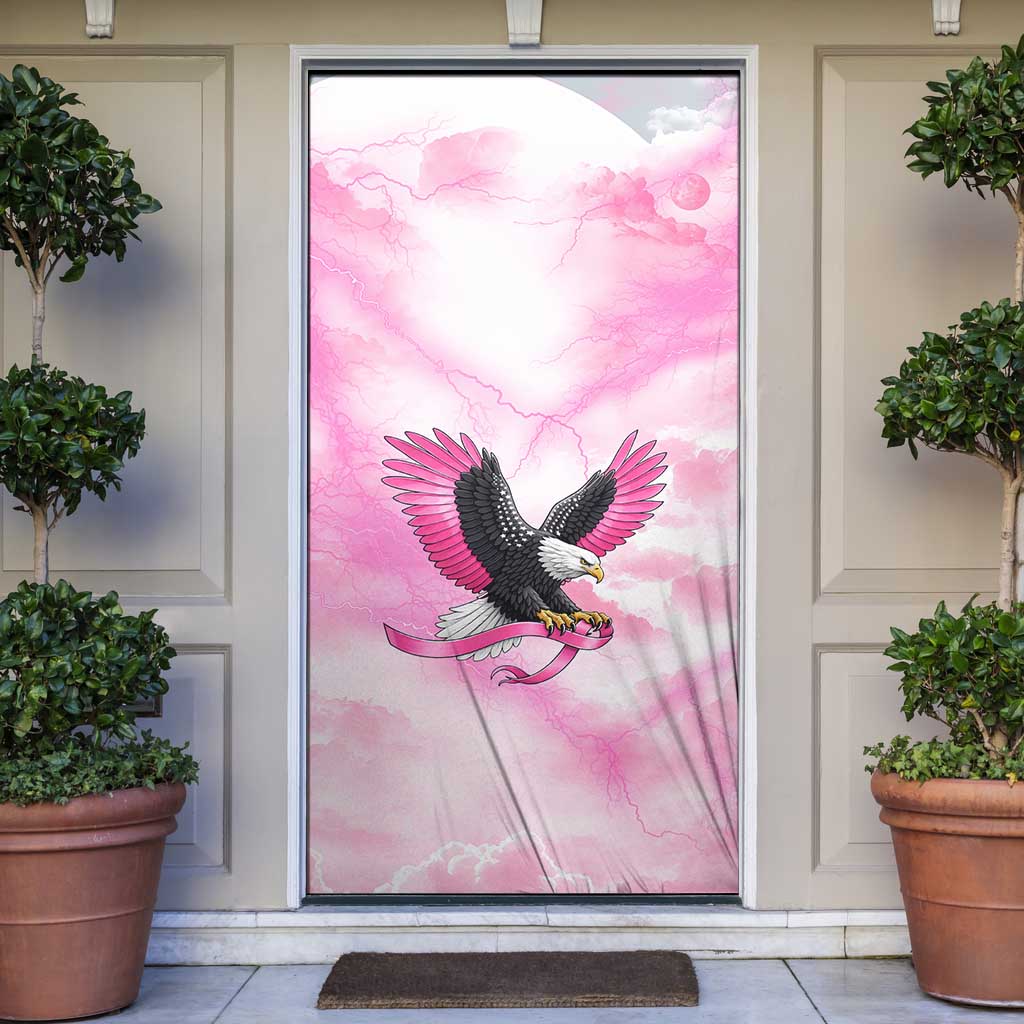 Pink Ribbon American Eagle Door Cover Breast Cancer Awareness - Be Stronger Than The Storm