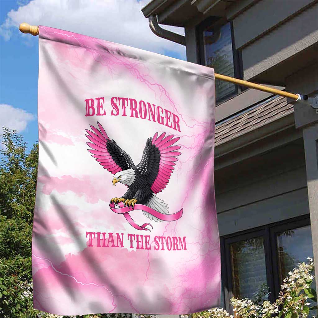Pink Ribbon American Eagle Garden Flag Breast Cancer Awareness - Be Stronger Than The Storm