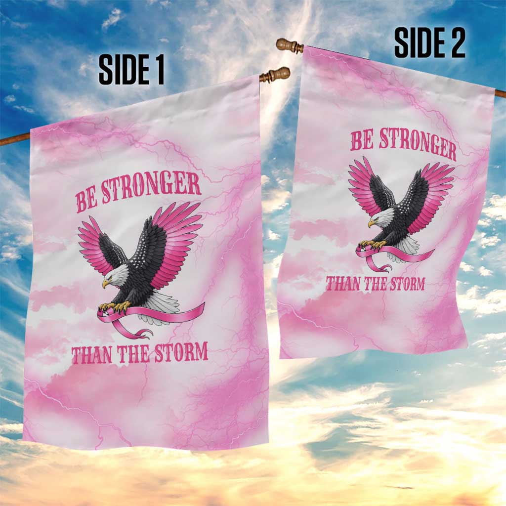 Pink Ribbon American Eagle Garden Flag Breast Cancer Awareness - Be Stronger Than The Storm