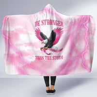 Pink Ribbon American Eagle Hooded Blanket Breast Cancer Awareness - Be Stronger Than The Storm