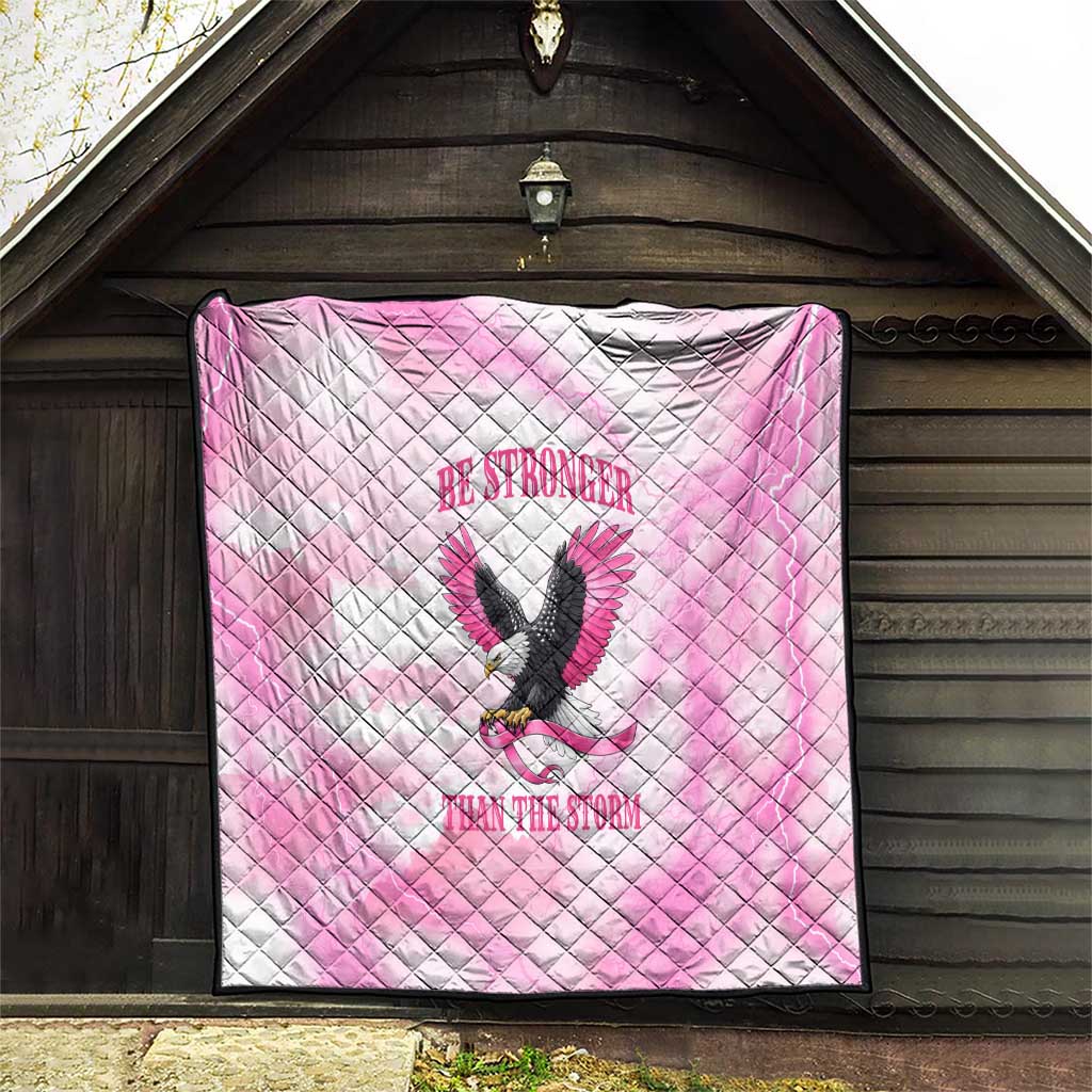 Pink Ribbon American Eagle Quilt Breast Cancer Awareness - Be Stronger Than The Storm