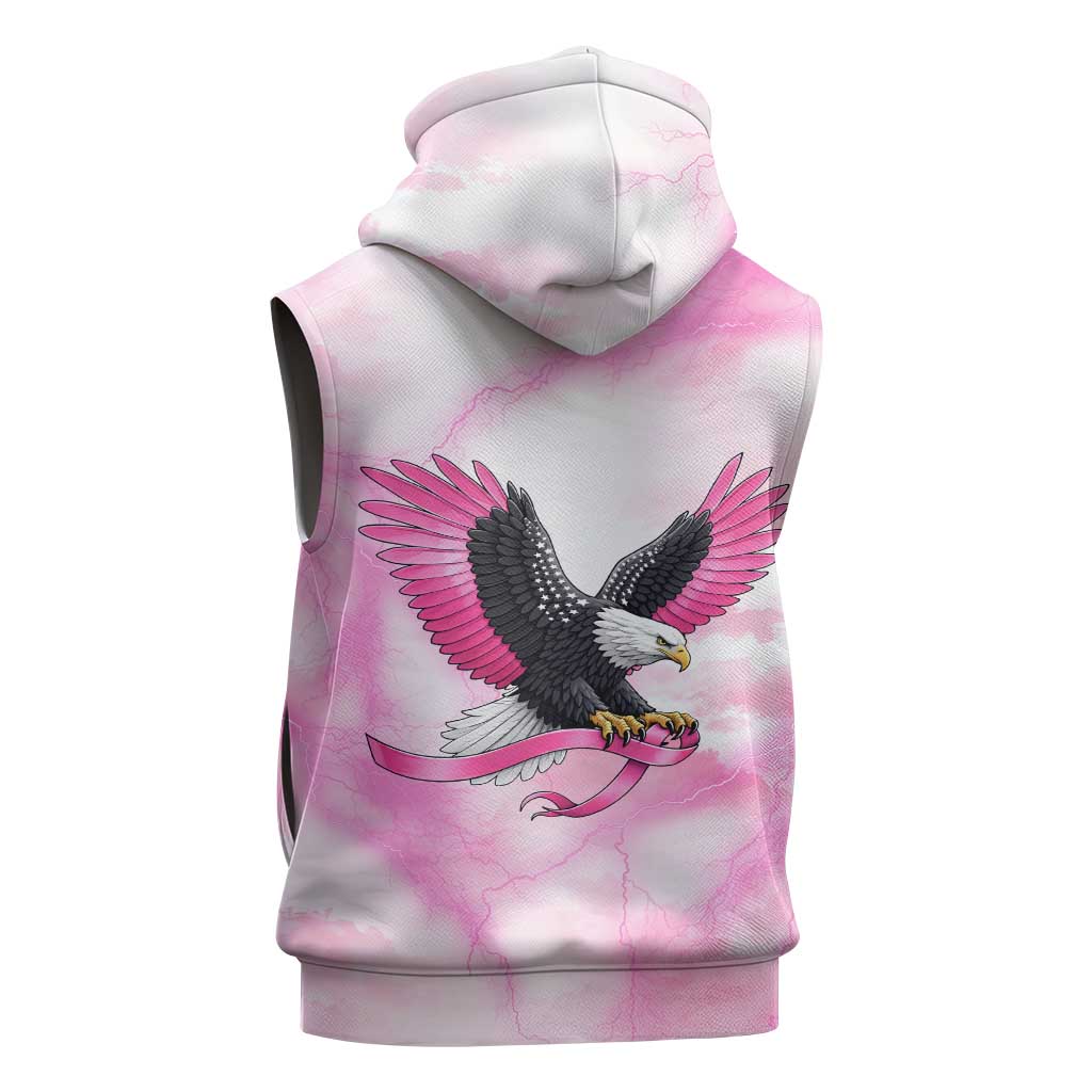 Pink Ribbon American Eagle Sleeveless Zip Hoodie Breast Cancer Awareness - Be Stronger Than The Storm