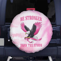 Pink Ribbon American Eagle Spare Tire Cover Breast Cancer Awareness - Be Stronger Than The Storm