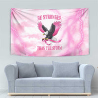 Pink Ribbon American Eagle Tapestry Breast Cancer Awareness - Be Stronger Than The Storm