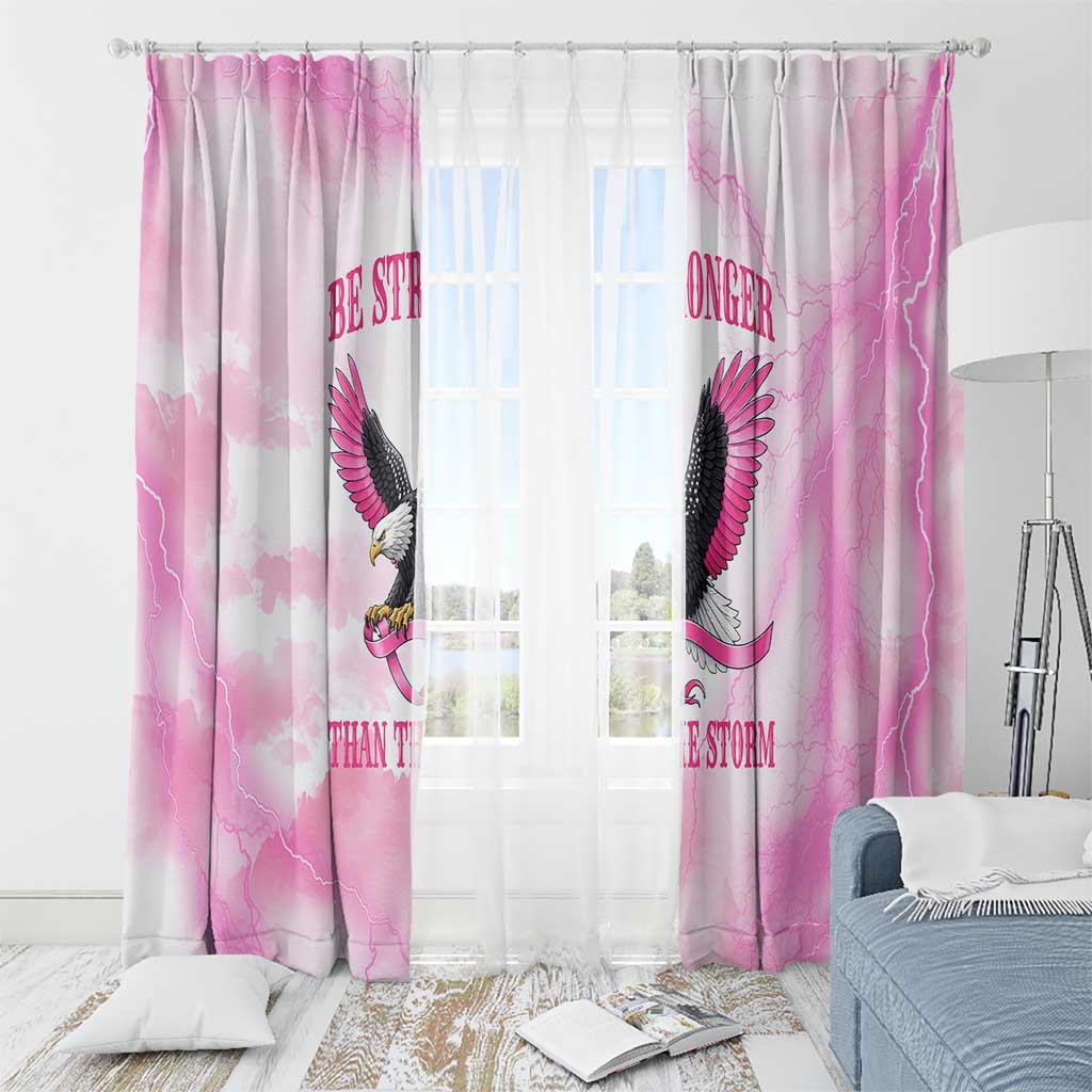 Pink Ribbon American Eagle Window Curtain Breast Cancer Awareness - Be Stronger Than The Storm