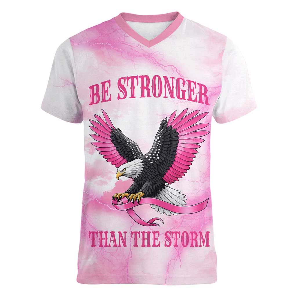 Pink Ribbon American Eagle Women V-Neck T-Shirt Breast Cancer Awareness - Be Stronger Than The Storm