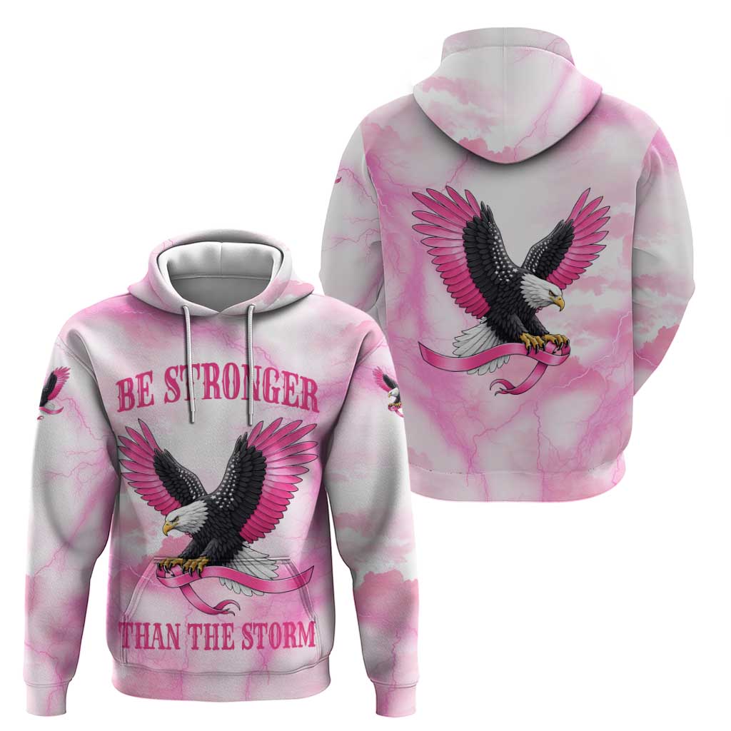 Pink Ribbon American Eagle Zip Hoodie Breast Cancer Awareness - Be Stronger Than The Storm