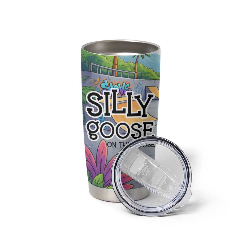 Funny Silly Goose on The Loose Tumbler Cup with Skateboard and Palm Trees