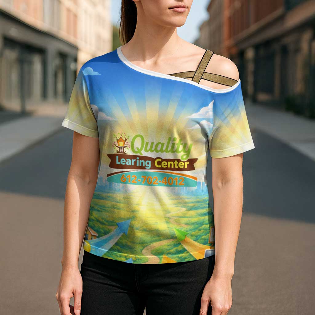 Quality Learning Center Cross Shoulder Shirt Funny Day Care Bright and Playful Branded
