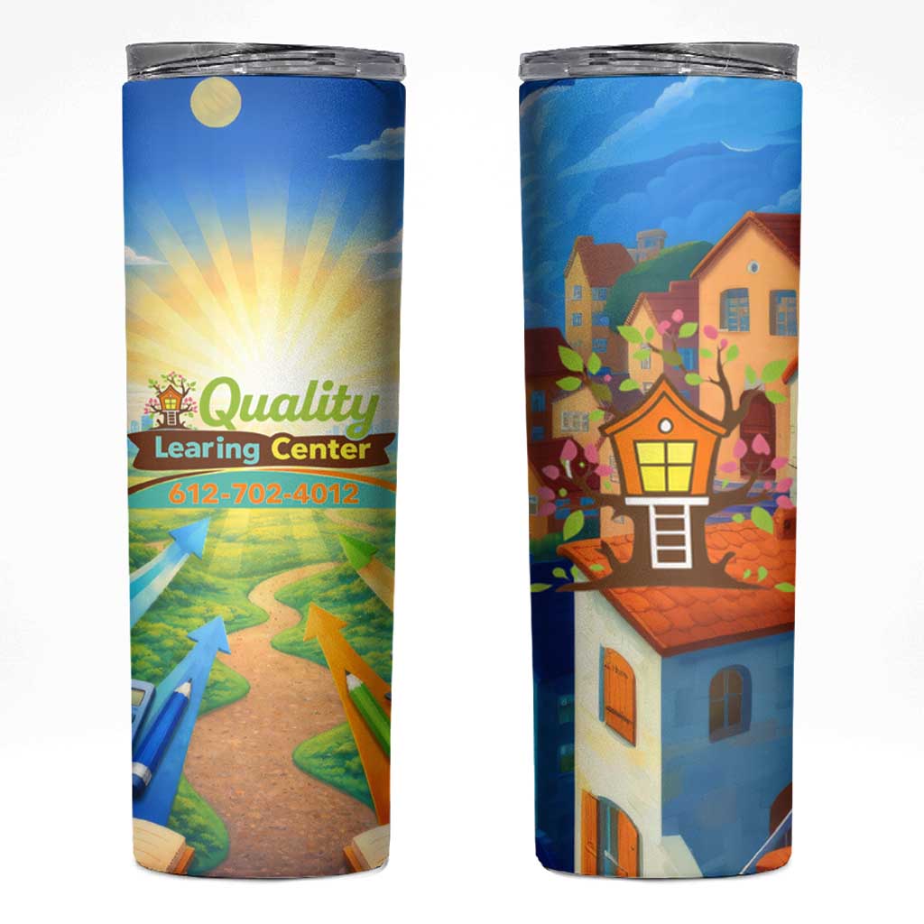 Quality Learning Center Skinny Tumbler Funny Day Care Bright and Playful Branded