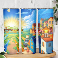 Quality Learning Center Skinny Tumbler Funny Day Care Bright and Playful Branded