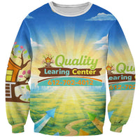 Quality Learning Center Sweatshirt Funny Day Care Bright and Playful Branded
