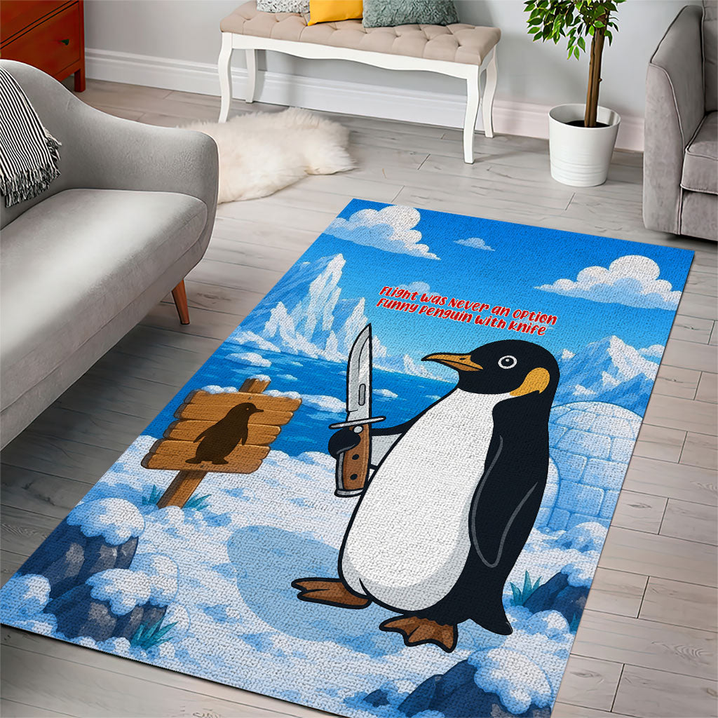 Flight Was Never An Option Funny Penguin With Knife Area Rug Animal Meme Humor Comic Graphic