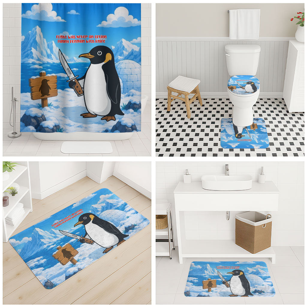 Flight Was Never An Option Funny Penguin With Knife Bathroom Set Animal Meme Humor Comic Graphic
