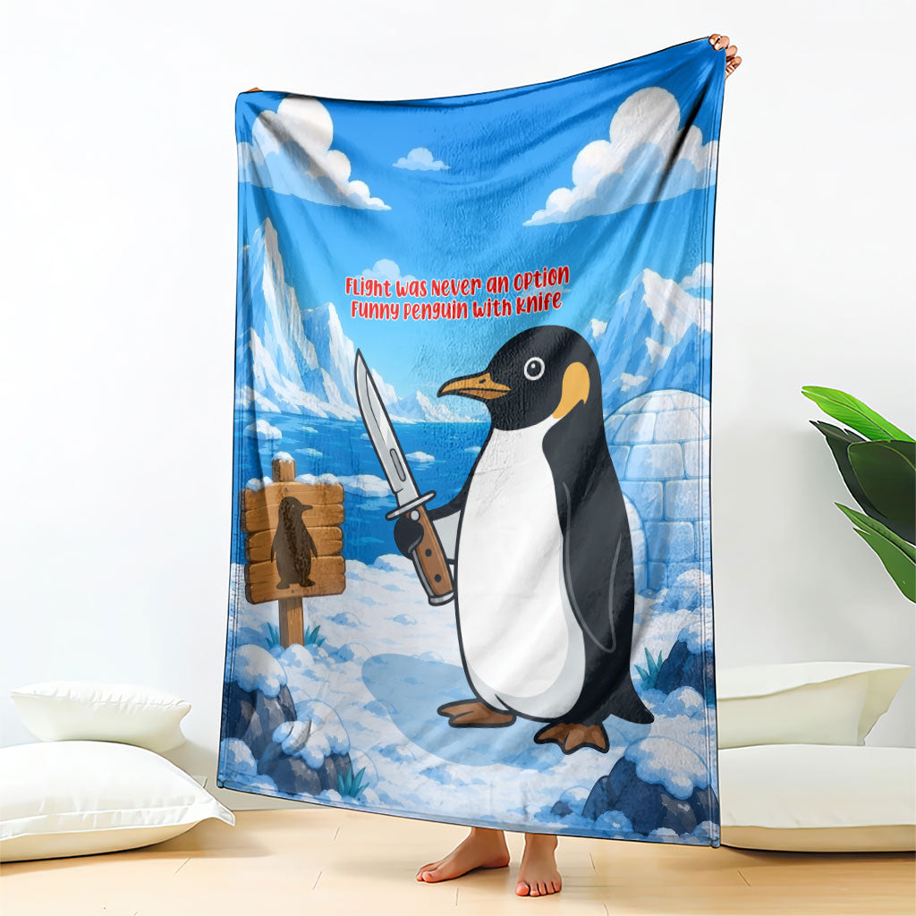 Flight Was Never An Option Funny Penguin With Knife Blanket Animal Meme Humor Comic Graphic