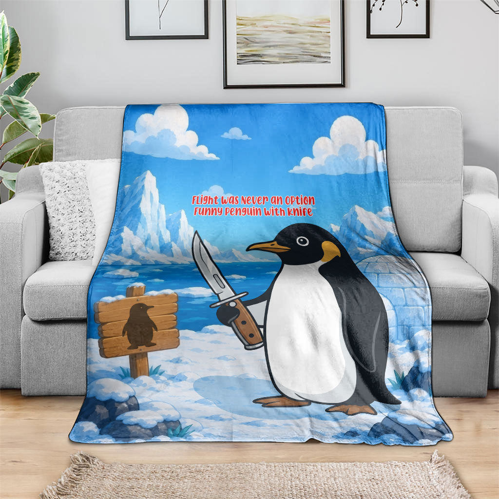 Flight Was Never An Option Funny Penguin With Knife Blanket Animal Meme Humor Comic Graphic