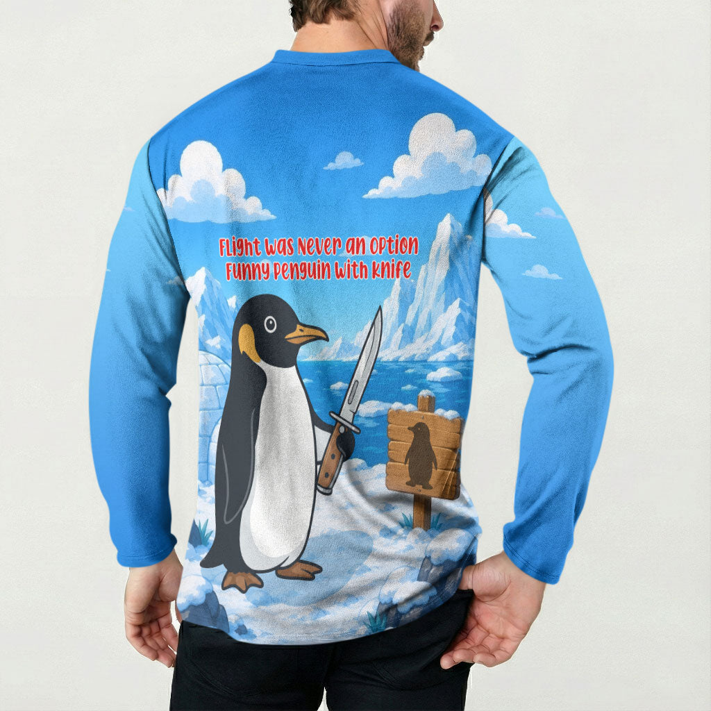Flight Was Never An Option Funny Penguin With Knife Button Sweatshirt Animal Meme Humor Comic Graphic