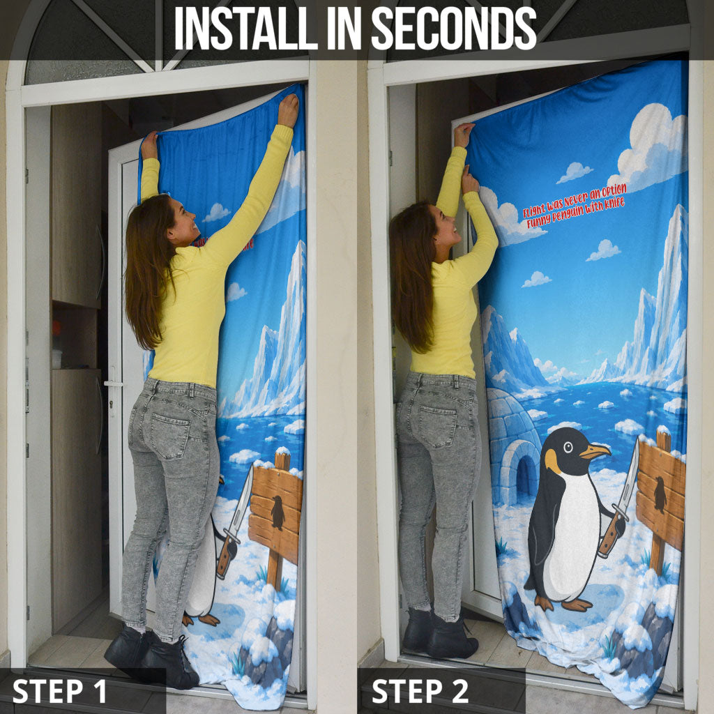 Flight Was Never An Option Funny Penguin With Knife Door Cover Animal Meme Humor Comic Graphic