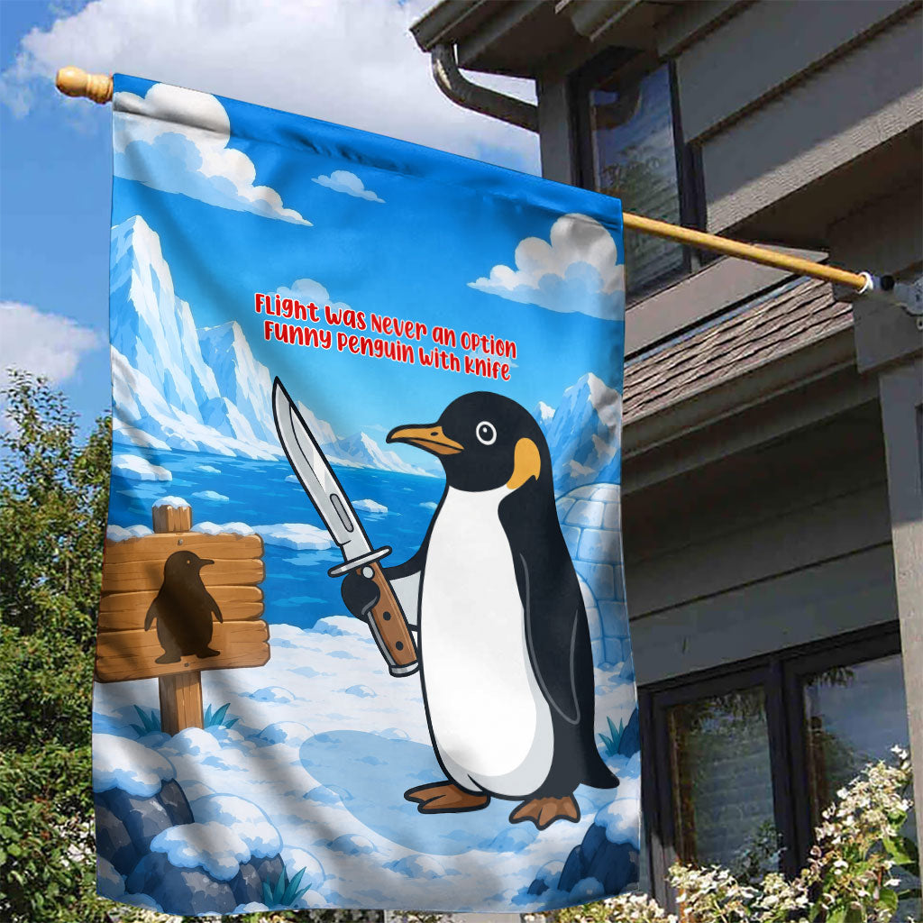 Flight Was Never An Option Funny Penguin With Knife Garden Flag Animal Meme Humor Comic Graphic