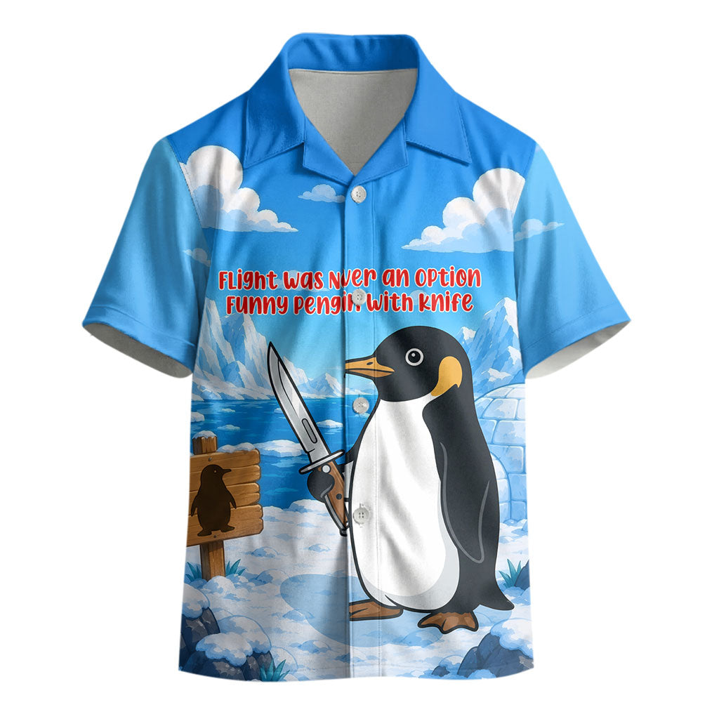 Flight Was Never An Option Funny Penguin With Knife Kid Hawaiian Shirt Animal Meme Humor Comic Graphic