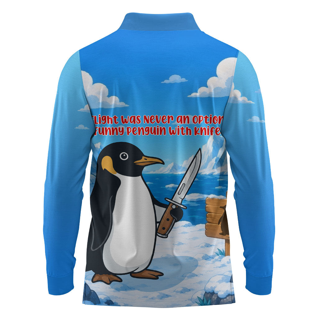 Flight Was Never An Option Funny Penguin With Knife Long Sleeve Polo Shirt Animal Meme Humor Comic Graphic