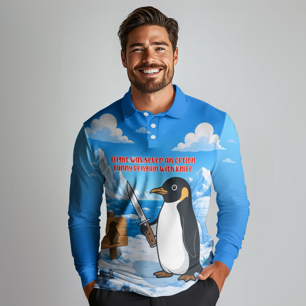 Flight Was Never An Option Funny Penguin With Knife Long Sleeve Polo Shirt Animal Meme Humor Comic Graphic