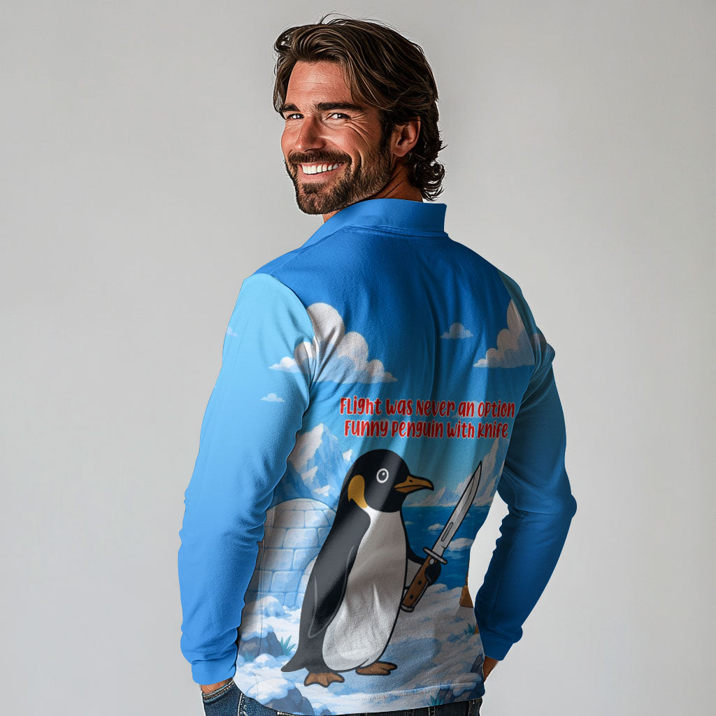 Flight Was Never An Option Funny Penguin With Knife Long Sleeve Polo Shirt Animal Meme Humor Comic Graphic