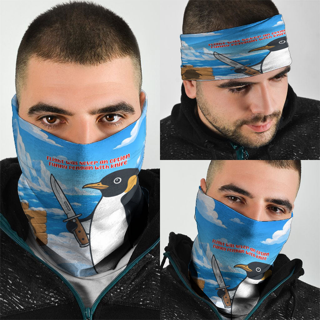 Flight Was Never An Option Funny Penguin With Knife Neck Gaiter Animal Meme Humor Comic Graphic