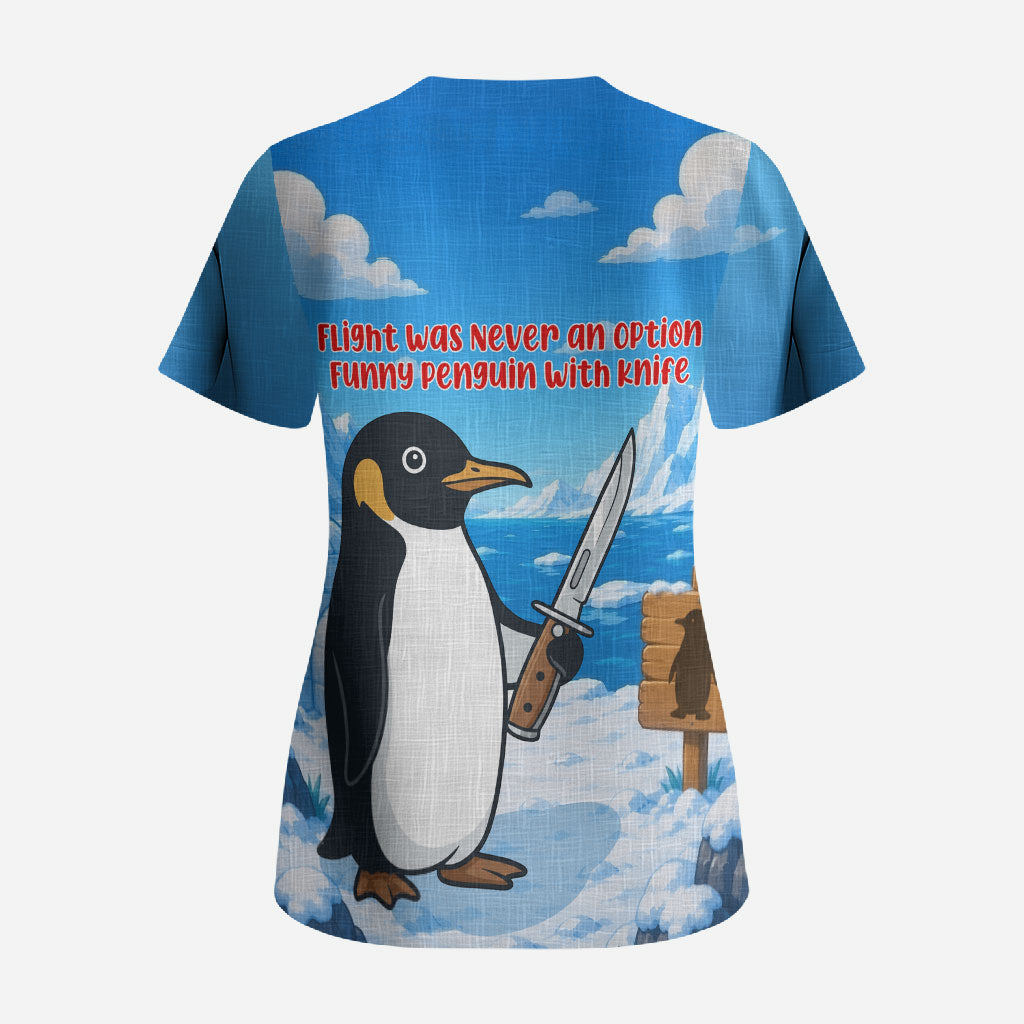 Flight Was Never An Option Funny Penguin With Knife Scrub Top Animal Meme Humor Comic Graphic