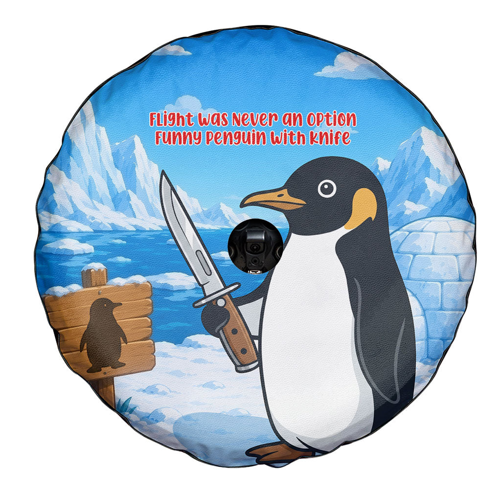 Flight Was Never An Option Funny Penguin With Knife Spare Tire Cover Animal Meme Humor Comic Graphic