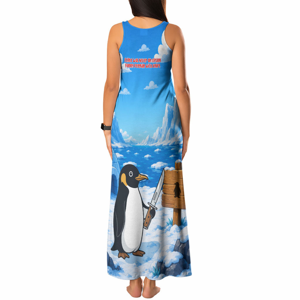 Flight Was Never An Option Funny Penguin With Knife Tank Maxi Dress Animal Meme Humor Comic Graphic